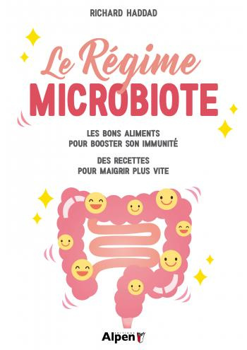 Emprunter L'hôte secret de l'intestin : le microbiote. Maigrir en soignant son microbiote, stimuler son immuni livre
