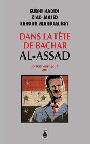 Emprunter Dans la tête de Bachar al-Assad - Edition mise à jour 2025 livre