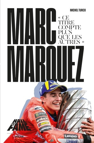 Emprunter Marc Marquez. 