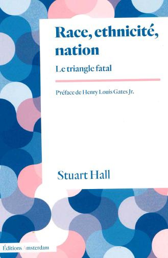 Emprunter Race, ethnicité, nation. Le triangle fatal livre