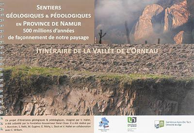 Emprunter ITINERAIRE DE LA VALLEE DE L'ORNEAU. SENTIERS GEOLOGIQUES ET PEDOLOGIQUES EN PROVINCE DE NAMUR livre