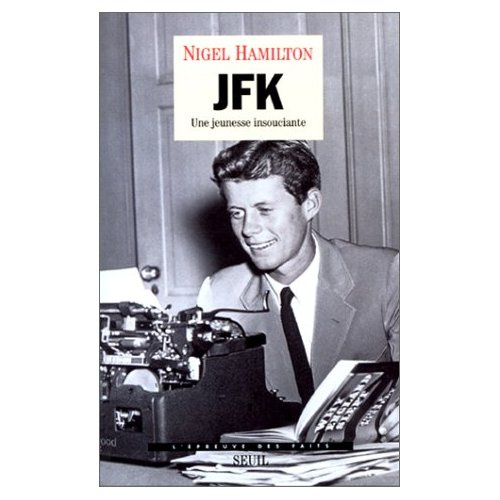Emprunter JFK Tome 1 : Une jeunesse insouciante livre