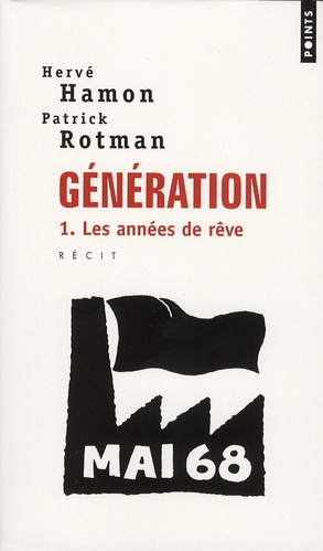 Emprunter Génération Tome 1 : Les années de rêve livre