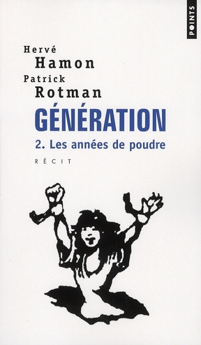 Emprunter GENERATION. Tome 2, Les années de poudre livre