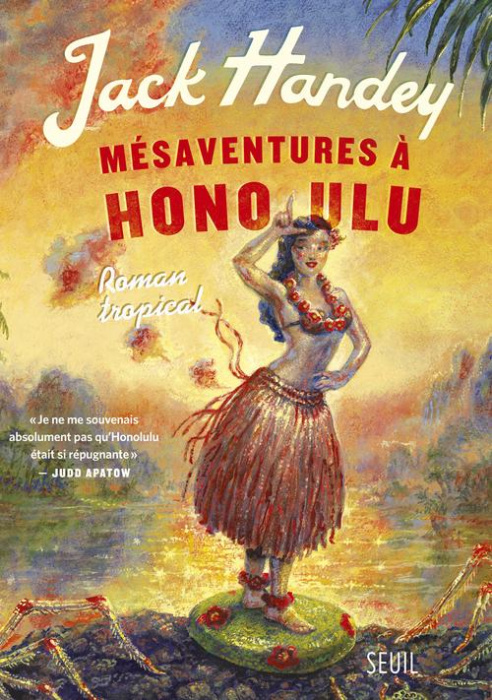 Emprunter Mésaventures à Honolulu. Roman tropical livre