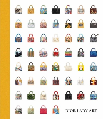 Emprunter Dior Lady Art. Le Lady Dior réinventé par 99 artistes livre