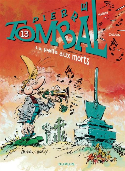Emprunter Pierre Tombal Tome 13 : La pelle aux morts livre