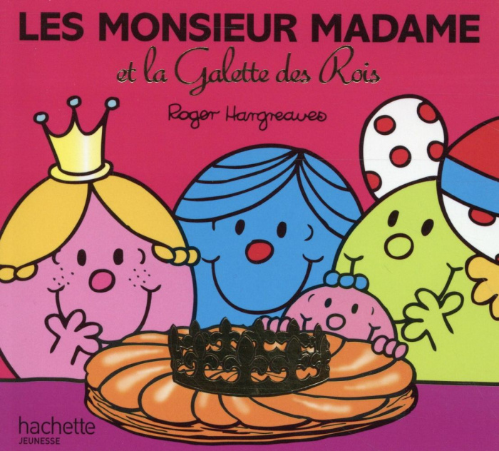 Emprunter Les Monsieur Madame et la Galette des Rois livre