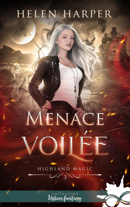 Emprunter Highland Magic Tome 3 : Menace voilée livre