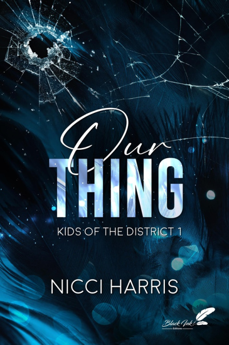 Emprunter Kids of the District. Tome 1, Our Thing livre