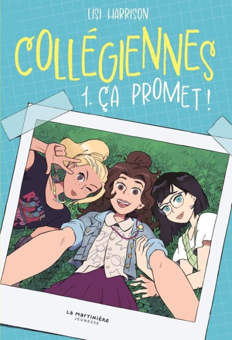 Emprunter Collégiennes Tome 1 : Ça promet ! livre