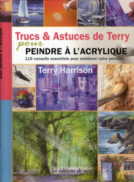 Emprunter Trucs & Astuces de Terry pour peindre à l'acrylique livre