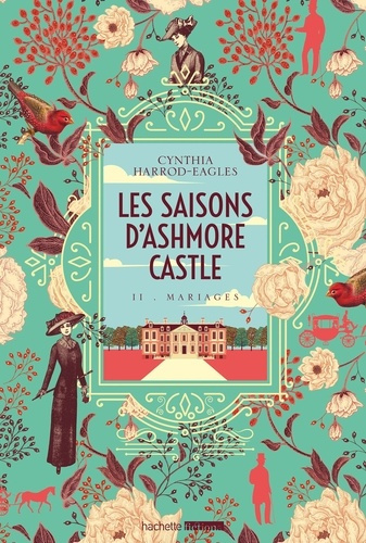 Emprunter Les Saisons d'Ashmore Castle Tome 2 : Mariages livre