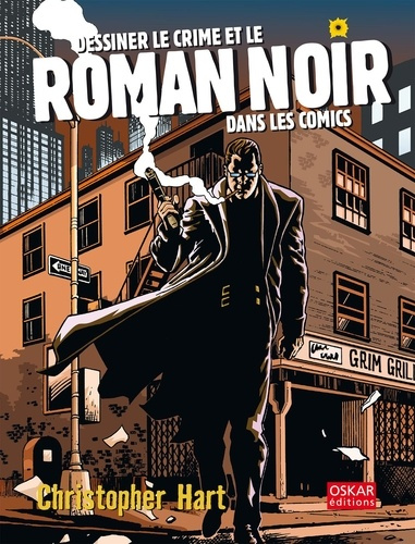 Emprunter Dessiner le crime et le roman noir dans les comics livre