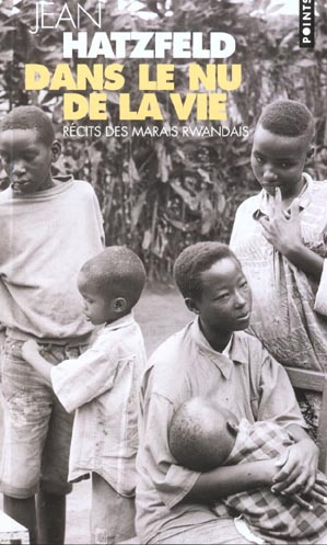 Emprunter Dans le nu de la vie. Récits des marais rwandais livre