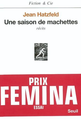 Emprunter Une saison de machettes livre