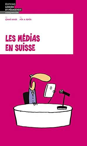 Emprunter Les médias en Suisse livre