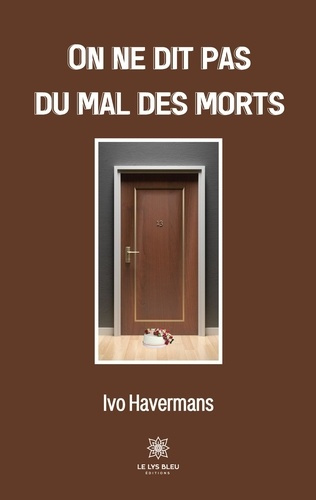 Emprunter On ne dit pas du mal des morts livre