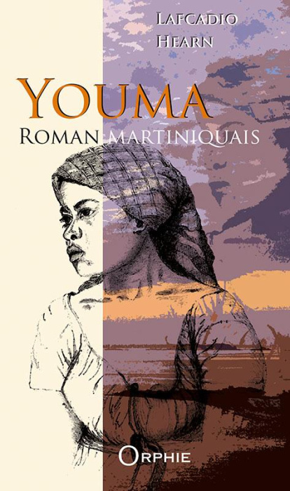 Emprunter Youma. Roman martiniquais livre