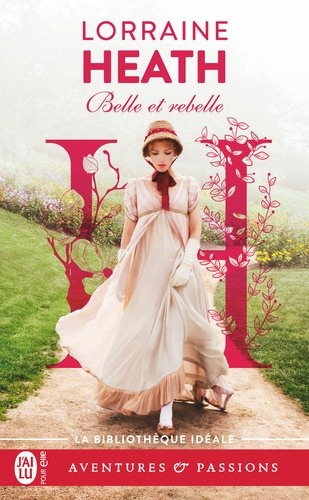 Emprunter Les vauriens de Havisham Tome 3 : Belle et rebelle livre