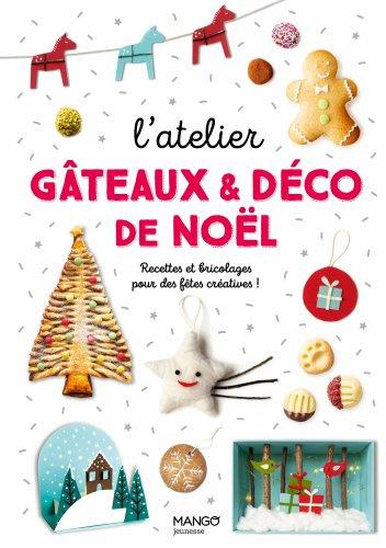 Emprunter Gâteaux et déco de Noël livre
