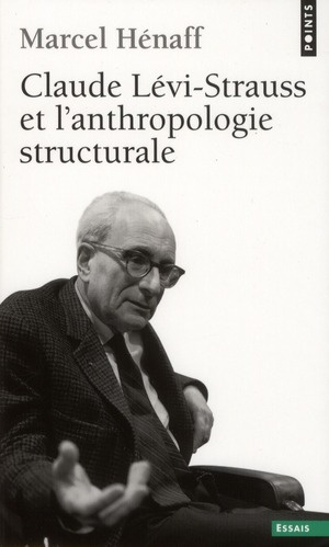 Emprunter Claude Levi-Strauss et l'anthropologie structurale livre