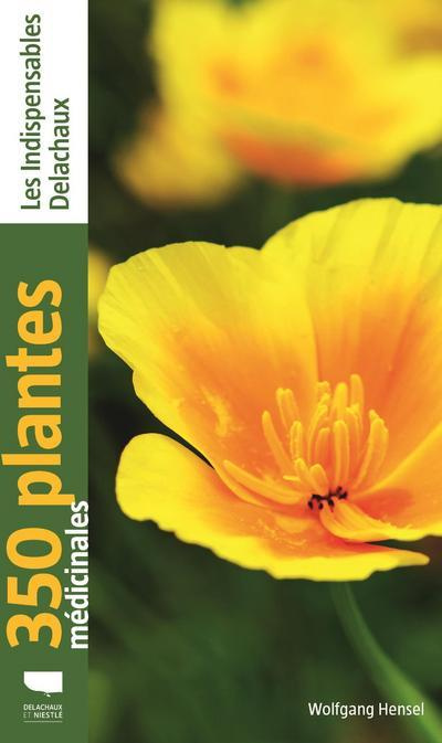 Emprunter 350 plantes médicinales livre