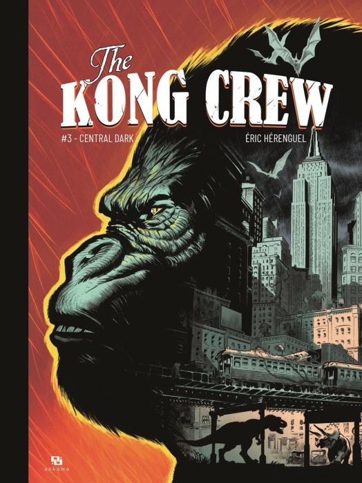 Emprunter The Kong Crew Tome 3 : Central Dark livre