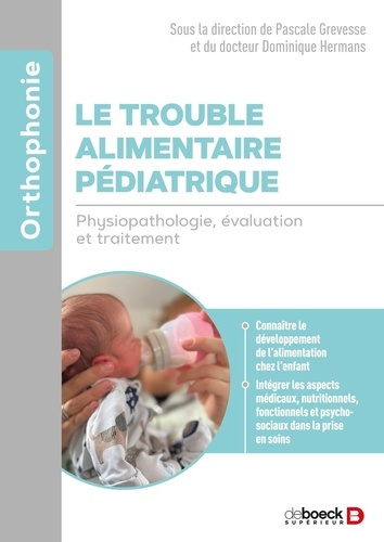 Emprunter Le trouble alimentaire pédiatrique. Physiopathologie, évaluation et traitement livre