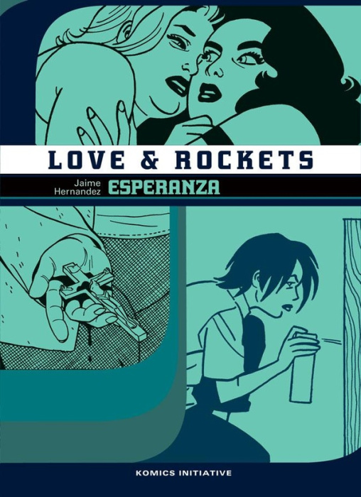Emprunter Love & Rockets : Esperanza livre