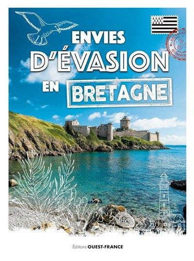 Emprunter Envies d'évasion en Bretagne livre