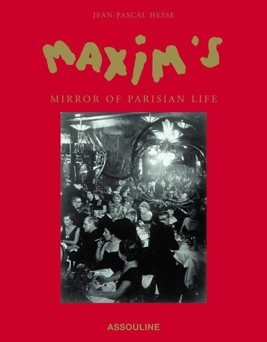 Emprunter MAXIM'S MIRROR OF PARISIAN LIF livre