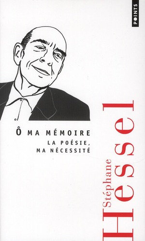 Emprunter Ô ma mémoire. La poésie, ma nécessité livre