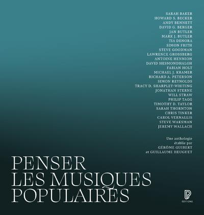Emprunter Penser les musiques populaires livre