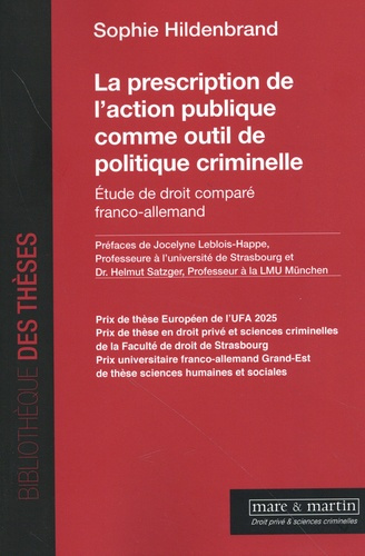 Emprunter La prescription de l'action publique comme outil de politique criminelle. Etude de droit comparé fra livre