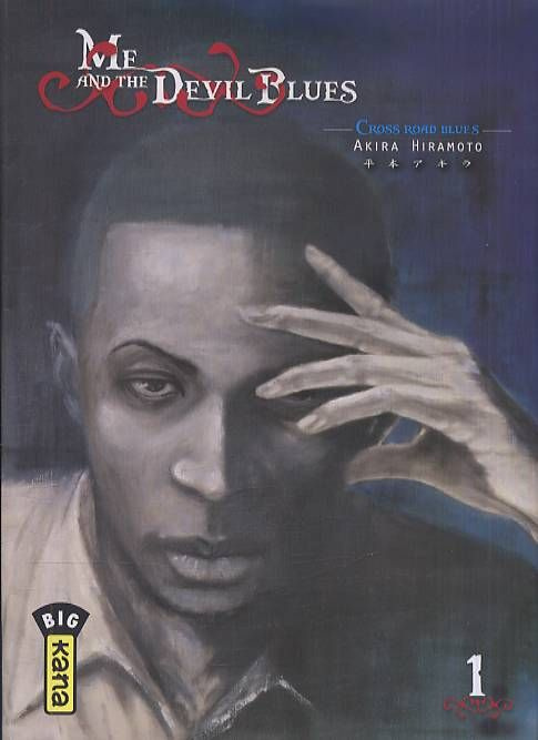 Emprunter Me and the Devil Blues Tome 1 livre