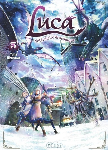 Emprunter Luca, vétérinaire draconique Tome 5 livre