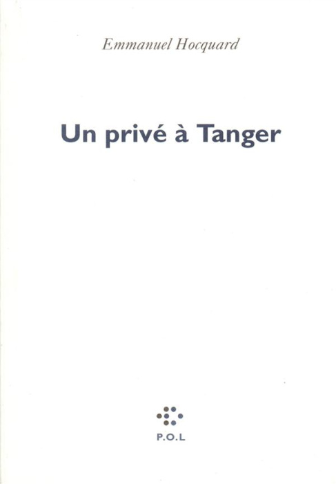 Emprunter Un Privé à Tanger livre