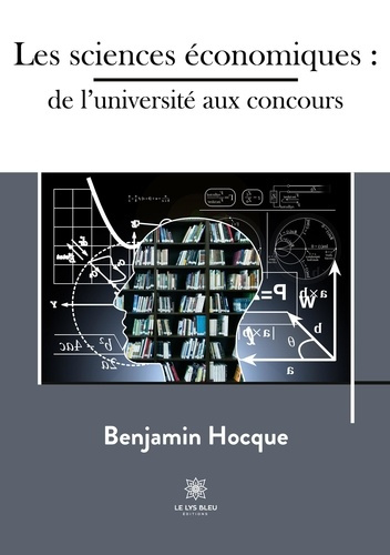 Emprunter Les sciences économiques : de l'université aux concours livre