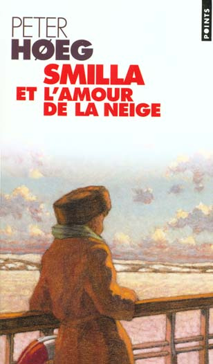 Emprunter Smilla et l'amour de la neige livre