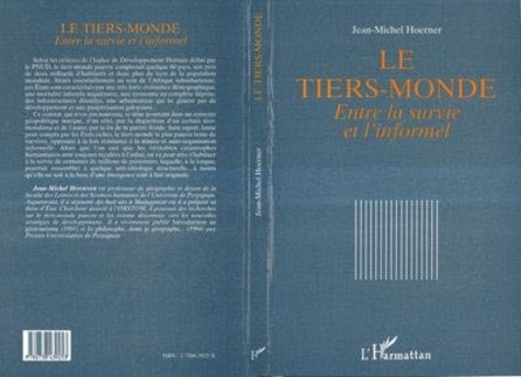 Emprunter Le Tiers-monde. Entre la survie et l'informel livre
