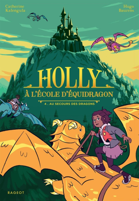 Emprunter Holly à l'école d'équidragon Tome 4 : Au secours des dragons livre
