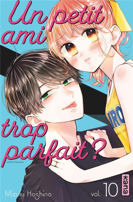Emprunter Un petit ami trop parfait ? Tome 10 livre