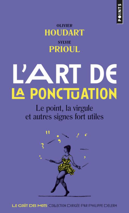 Emprunter L'art de la ponctuation. Le point, la virgule et autres signes fort utiles livre