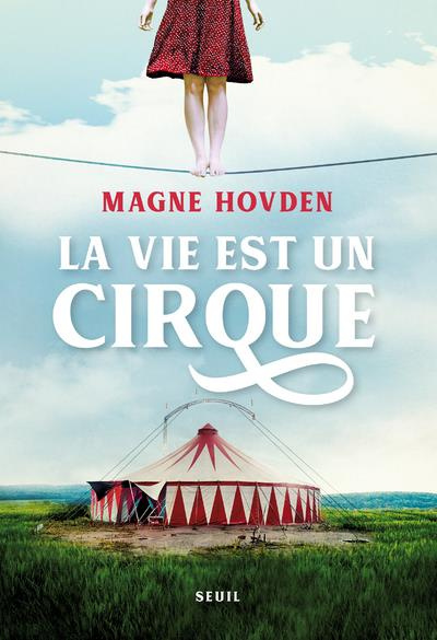 Emprunter La vie est un cirque livre