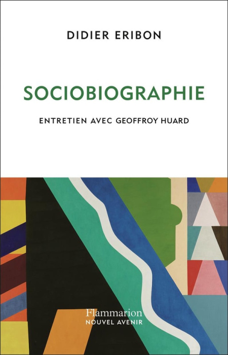 Emprunter Sociobiographie. Entretien avec Geoffroy Huard livre