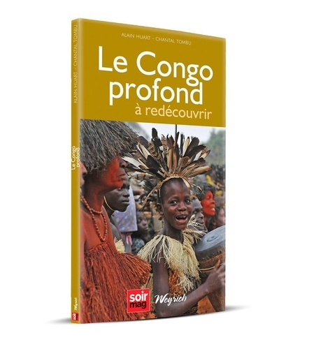 Emprunter Le congo profond a redecouvrir livre