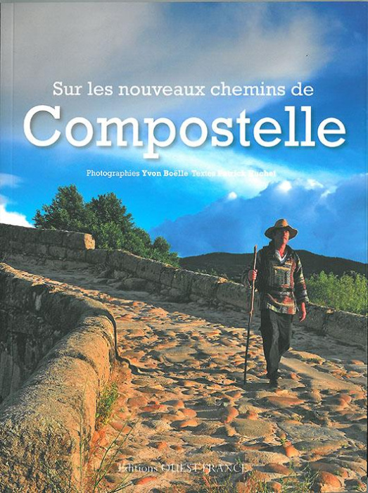 Emprunter Sur les nouveaux chemins de Compostelle livre
