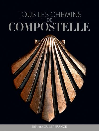 Emprunter Tous les chemins de Compostelle livre