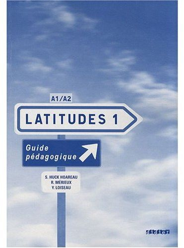 Emprunter Latitudes 1. Guide pédagogique livre
